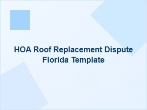 Florida Roof Replacement Dispute Template