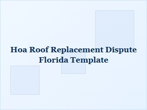 Hoa Roof Replacement Dispute Florida Template
